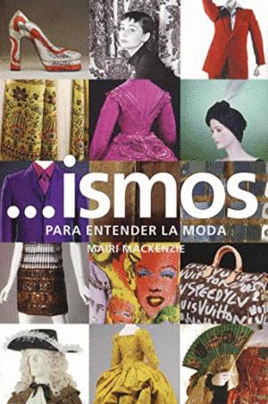 Immagine del venditore per ISMOS. PARA ENTENDER LA MODA venduto da Libro Inmortal - Libros&Co. Librera Low Cost