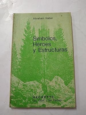 Seller image for Simbolos, heroes y estructuras for sale by Libros nicos