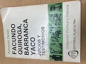 Imagen del vendedor de Facundo quiroga, barranca yaco juicios y testimonios a la venta por Libros nicos