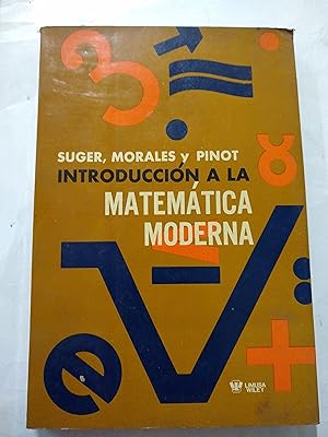 Imagen del vendedor de Introduccion a la matematica moderna a la venta por Libros nicos