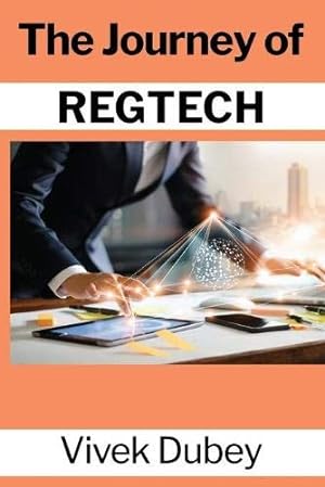 Seller image for The Journey of REGTECH for sale by Redux Books