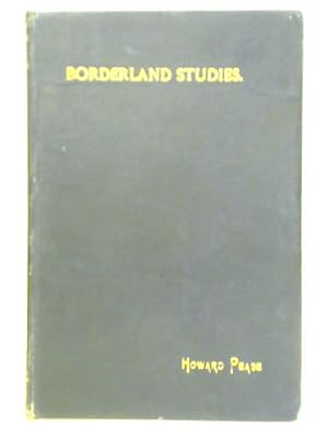 Bild des Verkufers fr Borderland Studies zum Verkauf von World of Rare Books