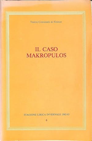 Imagen del vendedor de Il caso Makropulos : opera in tre atti dalla commedia di Karel Capek a la venta por TORRE DI BABELE