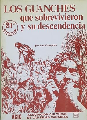 Image du vendeur pour Los Guanches que sobrevivieron y su descendencia mis en vente par Libros Tobal