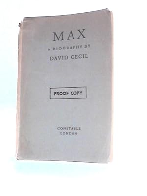 Seller image for Max: A Biography for sale by World of Rare Books