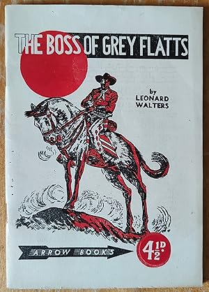 The Boss Of Grey Flatts