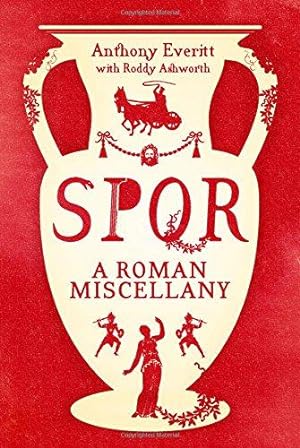 Imagen del vendedor de SPQR: A Roman Miscellany a la venta por WeBuyBooks