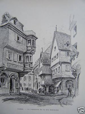 LITHOGRAPHIE DE ROBIDA 19ème COLMAR ALSACE UN CARREFOUR DE LA RUE MARCHANDE