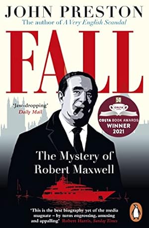Imagen del vendedor de Fall: Winner of the Costa Biography Award 2021 a la venta por WeBuyBooks 2
