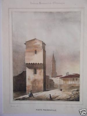 LITHOGRAPHIE AQUARELLEE 19ème TOULOUSE PORTE POUSONVILLE