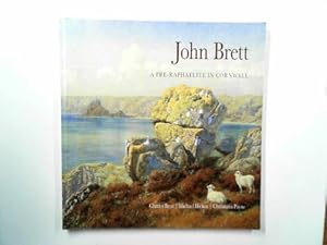 Bild des Verkufers fr John Brett: a Pre-Raphaelite in Cornwall zum Verkauf von Cotswold Internet Books