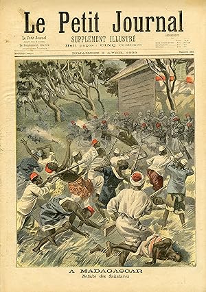 "LE PETIT JOURNAL N°385 du 3/4/1898" A MADAGASCAR : Défaite des Sakalaves / LE NOUVEAU DRAPEAU DE...