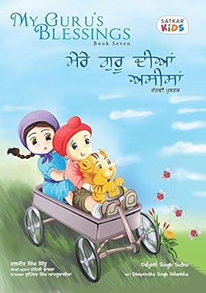 Seller image for My Guru s Blessings Book Seven Bilingual English Punjabi Satkar Kids 7 for sale by WeBuyBooks