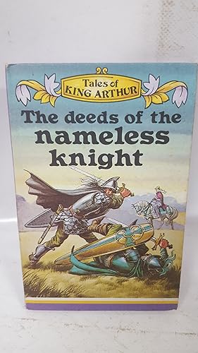 Image du vendeur pour The Deeds of the Nameless Knight (Ladybird - Tales of King Arthur) mis en vente par Cambridge Rare Books