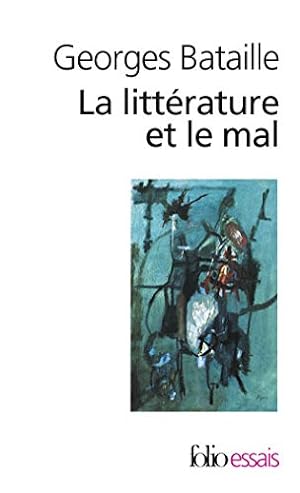 Bild des Verkäufers für La Litterature and Le Mal (Collection Folio/Essais) zum Verkauf von WeBuyBooks