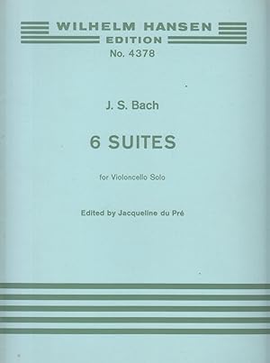 6 Suites for Solo Cello (edited Jacqueline de Pre)