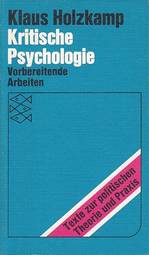 Kritische Psychologie : Vorbereitende Arbeiten