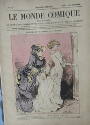 LE MONDE COMIQUE N° 135 VERS 1880 GRAVURE EN COULEUR DE ROBIDA DRAMES DU MARIAGE