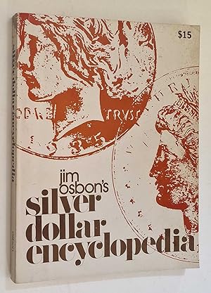 Silver Dollar Encyclopedia (1976 Second Edition)