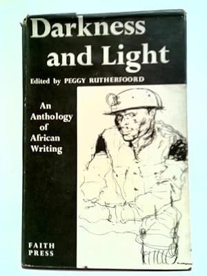 Bild des Verkufers fr Darkness and Light: An Anthology of African Writing zum Verkauf von World of Rare Books