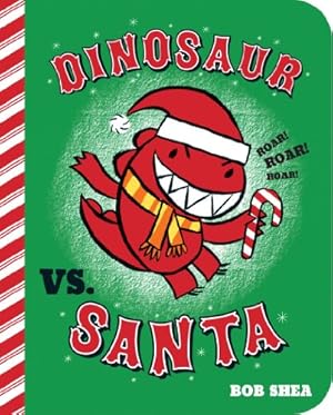 Image du vendeur pour Dinosaur vs. Santa (A Dinosaur vs. Book, 4) mis en vente par Reliant Bookstore
