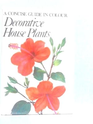 Seller image for Decorative House Plants for sale by World of Rare Books