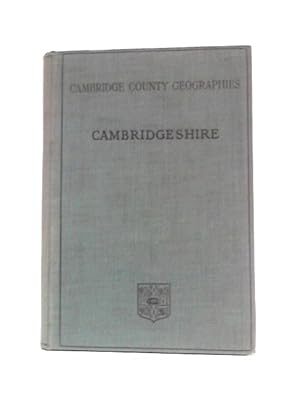 Seller image for Cambridgeshire. Cambridge County Geographies for sale by World of Rare Books