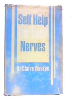 Bild des Verkufers fr Self Help For Your Nerves zum Verkauf von World of Rare Books