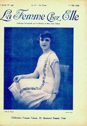 REVUE MENSUELLE LA FEMME CHEZ ELLE N° 358 1er MAI 1925