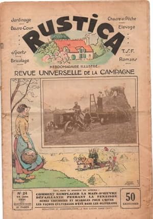 REVUE RUSTICA N° 24 14 JUIN 1931 FENAISON REMPLACEMENT MAIN OEUVRE DEFAILLANTE