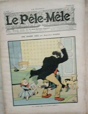 REVUE LE PELE MELE N°11 - 6 MARS 1904 COUVERTURE UNE BONNE IDEE BENJAMIN RABIER