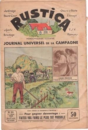 REVUE RUSTICA N° 24 11 JUIN 1933 POUR GAGNER FAITES VOS FOINS PLUS TOT POSSIBLE