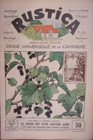 REVUE RUSTICA N° 36 7 SEPTEMBRE 1930 CULTURE CASSIS PLANTES BULBEUSES
