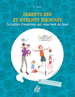 Imagen del vendedor de Parents zen et enfants panouis a la venta por Dmons et Merveilles