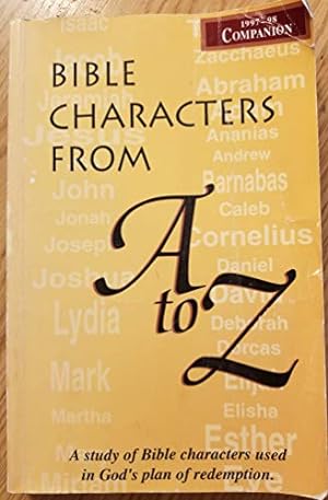 Seller image for Bible Characters from A to Z for sale by -OnTimeBooks-