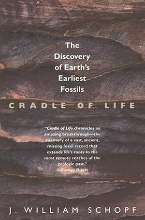 Bild des Verkufers fr Cradle Of Life - The Discovery of Earth's Earliest Fossils zum Verkauf von Antiquariaat Coriovallum