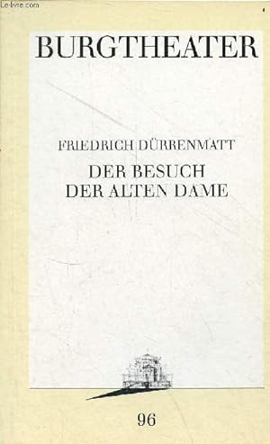 Bild des Verkufers fr Der besuch der alten dame - Eine tragische komdie - Burgtheater - Programmbuch nr.96. zum Verkauf von Le-Livre
