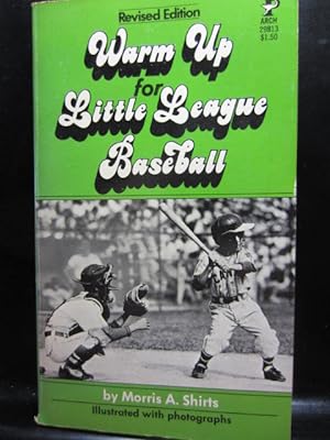 Seller image for WARM UP FOR LITTLE LEAGUE BASEBALL for sale by The Book Abyss