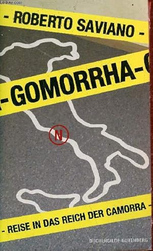 Seller image for Gomorrha reise in das reich der Camorra. for sale by Le-Livre