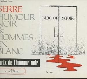 Bild des Verkufers fr Humour noir & hommes en blanc zum Verkauf von Le-Livre
