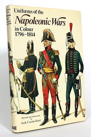 Bild des Verkufers fr Uniforms of the Napoleonic Wars in Colour, 1796-1814 zum Verkauf von Minotavros Books,    ABAC    ILAB