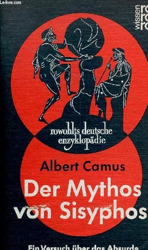 Bild des Verkufers fr Der Mythos von Sisyphos - Ein versuch ber das absurde - Rowohlt n90. zum Verkauf von Le-Livre