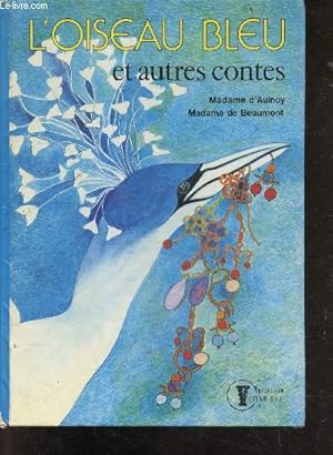 Image du vendeur pour L'oiseau bleu et autres contes mis en vente par Le-Livre