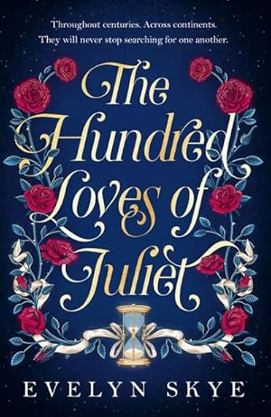 Seller image for The Hundred Loves of Juliet for sale by Wegmann1855