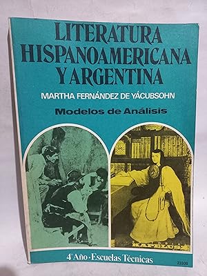 Seller image for Literatura Hispanoamricana y Argentina, Modelos de Anlisis for sale by Libros de Ultramar Alicante