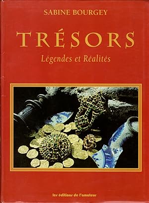 Seller image for Tresors: Legendes et Realites for sale by Clausen Books, RMABA