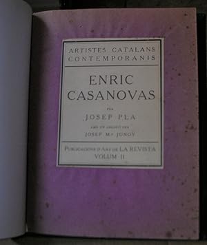 ENRIC CASANOVAS. Amb un colofó per Josep Mª. Junoy. Trenta reproduccions d'escultures i dibuixos....