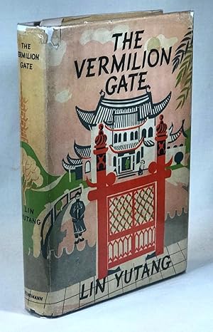 The Vermilion Gate: A Novel of a Far Land