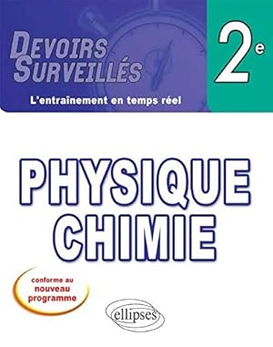 Image du vendeur pour Physique Chimie Seconde nouveau programme mis en vente par Dmons et Merveilles