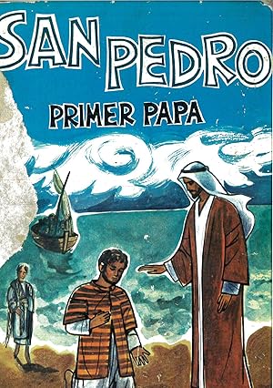 Seller image for SAN PEDRO, PRIMER PAPA for sale by Papel y Letras